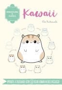 Kawaii. Disegnare è facile. Ediz. a colori