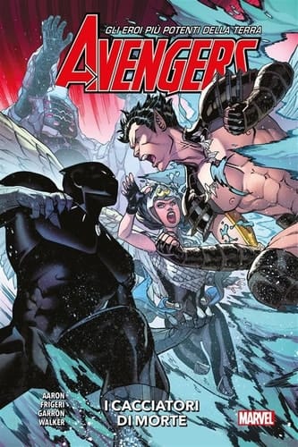 Avengers (2018) 10 - I cacciatori di morte