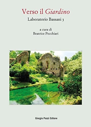 Verso il Giardino Laboratorio Bassani 3