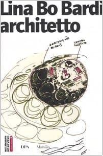 Lina Bo Bardi architetto