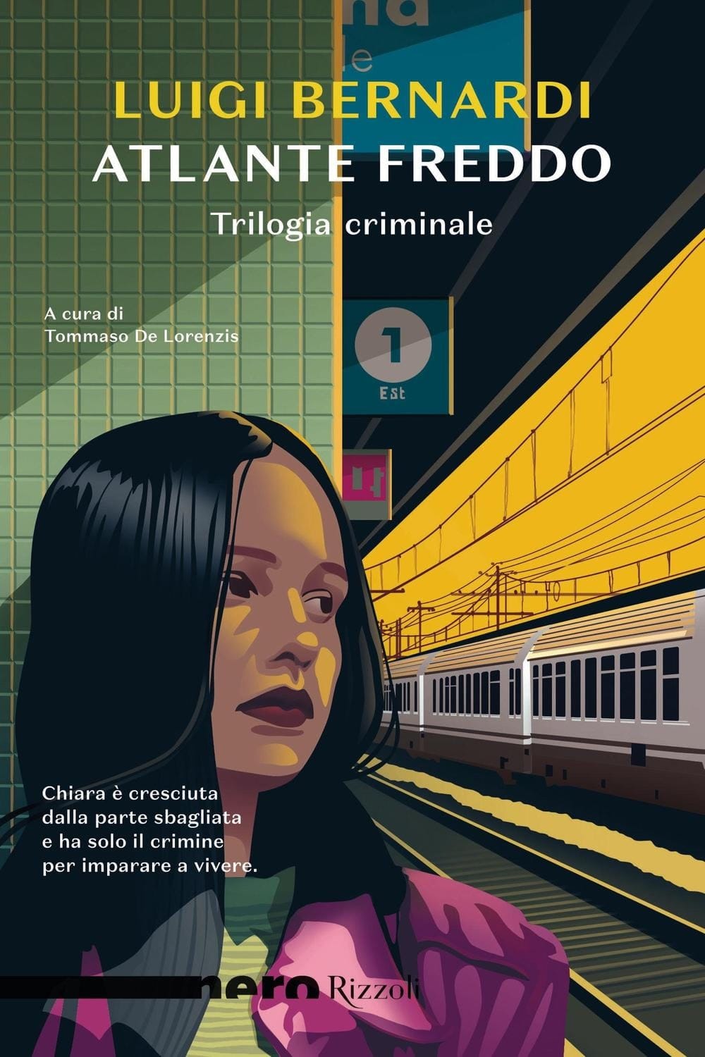 Atlante freddo (Nero Rizzoli) Trilogia criminale
