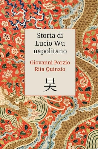 Storia di Lucio Wu napolitano