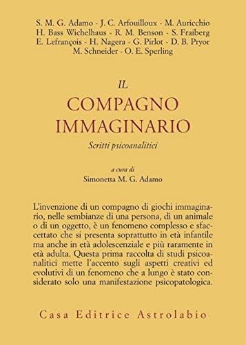 Il compagno immaginario. Scritti psicoanalitici