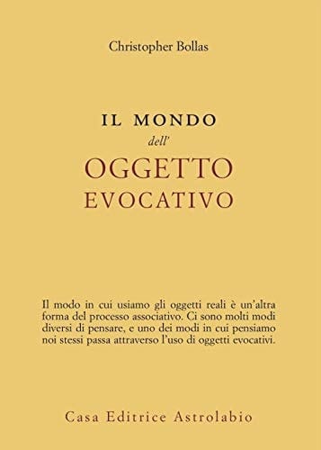Il mondo dell'oggetto evocativo