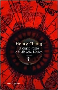 Il drago rosso e il diavolo bianco