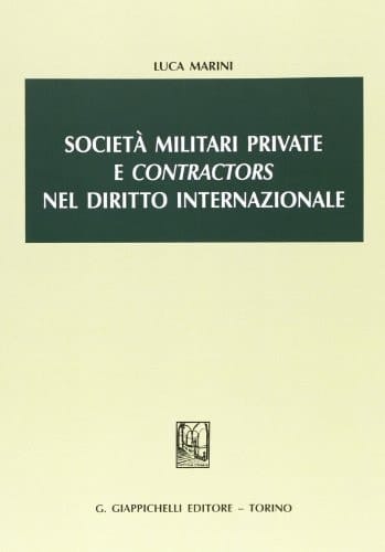 Società militari private e contractors nel diritto internazionale