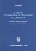 Il diritto internazionale e comunitario della bioetica