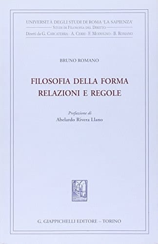 Filosofia della forma relazioni e regole