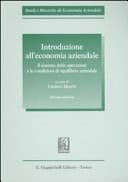 Introduzione all'economia aziendale. Il sistema delle operazioni e le condizioni di equilibrio aziendale