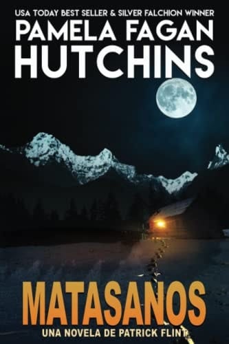 Matasanos Una Novela De Patrick Flint