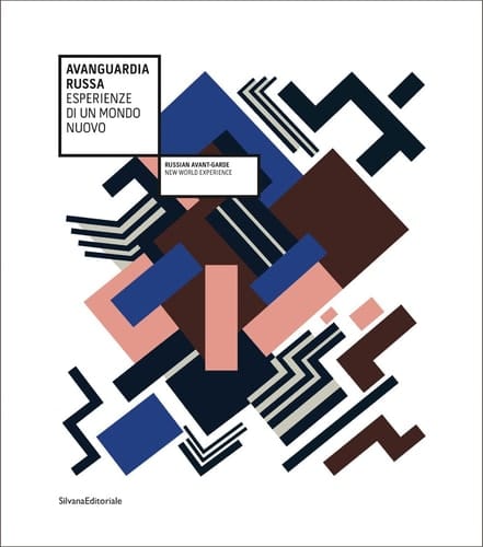 Avanguardia russa esperienze di un mondo nuovo