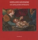Gerolamo Giovenone un capolavoro ritrovato