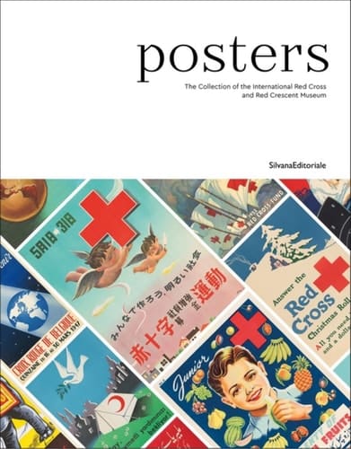 Posters The Collection of the International Red Cross and the Red Crescent Museum