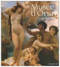 Musée d'Orsay. I capolavori