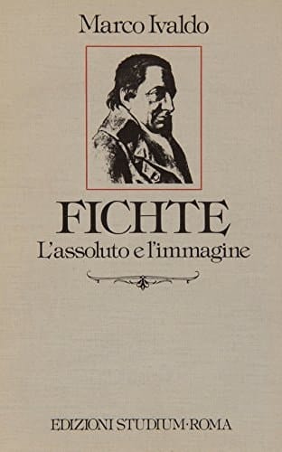 Fichte l'assoluto e l'immagine
