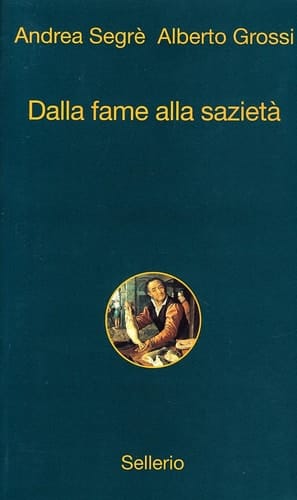 Dalla fame alla sazietà