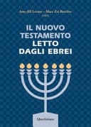 Il Nuovo Testamento letto dagli ebrei