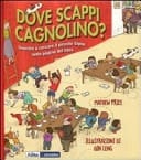 Dove scappi cagnolino?