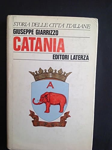 Catania (Storia delle città italiane) (Italian Edition)