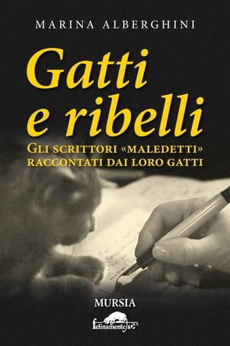 Gatti e ribelli gli scrittori "maledetti" raccontati dai loro gatti