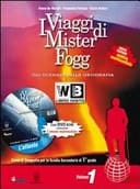 I viaggi di Mister Fogg. Geografia. Con atlante-La tua regione-Quaderno verde. Con espansione online. Per la Scuola media. Con DVD-ROM