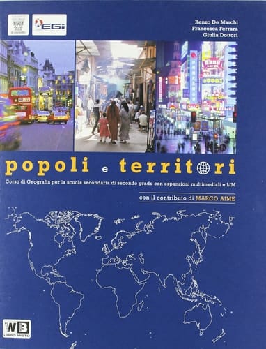 Popoli e territori. Con atlante. Con espansione online. Per le Scuole superiori
