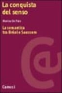 La conquista del senso la semantica tra Bréal e Saussure
