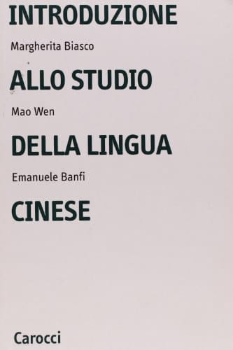 Introduzione allo studio della lingua cinese