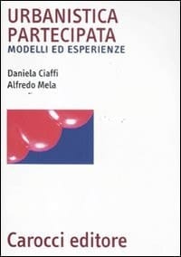 Urbanistica partecipata modelli ed esperienze