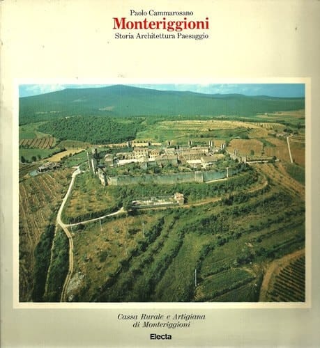 Monteriggioni, storia, architettura, paesaggio