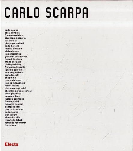Carlo Scarpa opera completa