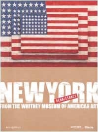 New York Renaissance From the Whitney Museum of American Art