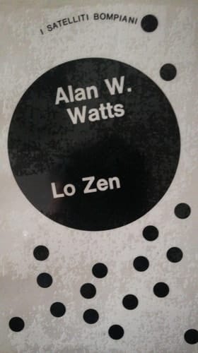 Lo zen. Un modo di vita, lavoro e arte in Estremo Oriente