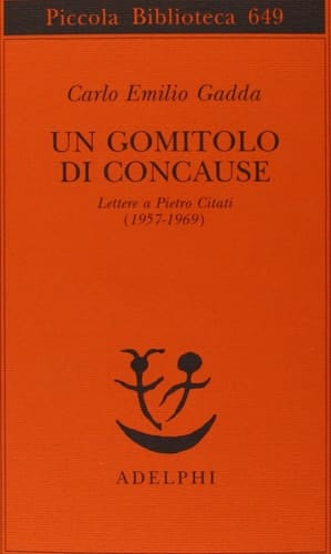 Un gomitolo di concause lettere a Pietro Citati (1957-1969)