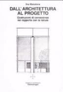 Dall'architettura al progetto costruzioni di conoscenza nel rapporto con la natura