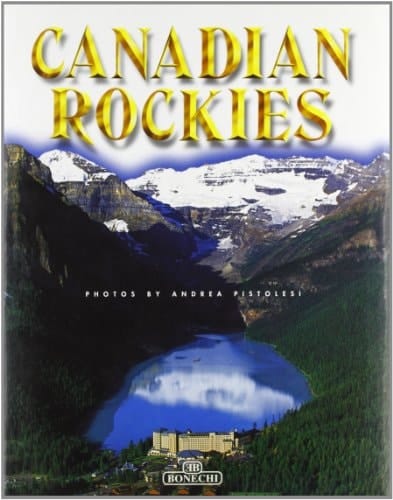 Canadian Rockies. Ediz. inglese