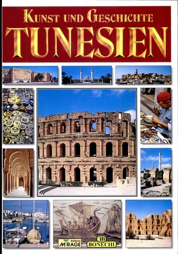 Kunst und Geschichte Tunesien