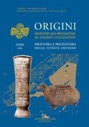 Origini - XXXIX Preistoria e protostoria delle civiltà antiche - Prehistory and protohistory of ancient civilizations