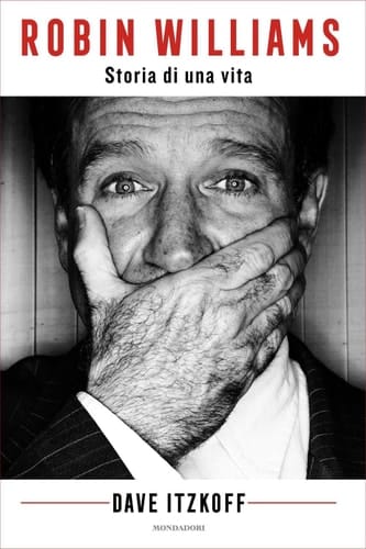 Robin Williams Storia di una vita