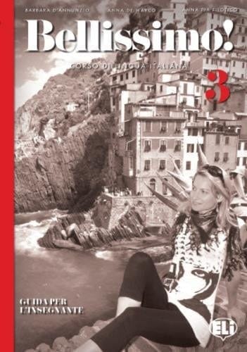 Bellissimo! corso di lingua italiana : 3