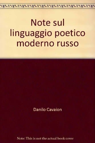 Note sul linguaggio poetico moderno russo