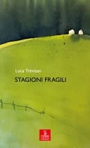 Stagioni fragili