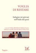 Voglia di restare indagine sui giovani nell'Italia dei paesi