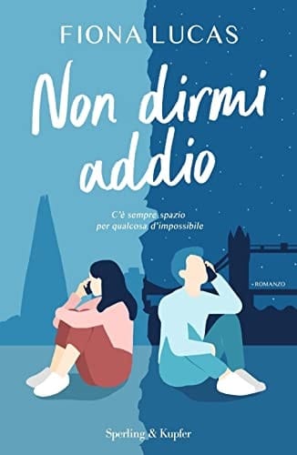 Non dirmi addio