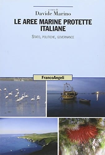 Le aree marine protette italiane stato, politiche, governance
