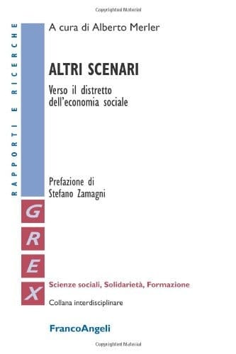 Altri scenari verso il distretto dell'economia sociale