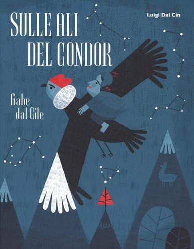 Sulle ali del condor. Fiabe dal Cile