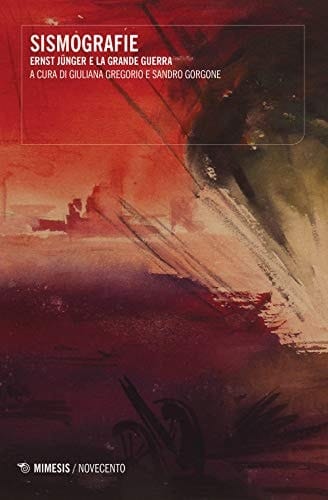 Sismografie Ernst Jünger e la Grande Guerra