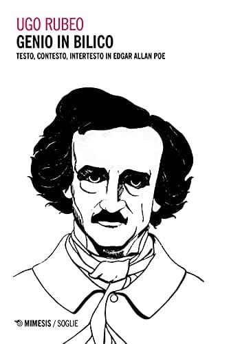 Genio in bilico testo, contesto, intertesto in Edgar Allan Poe