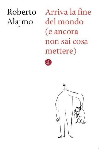 Arriva la fine del mondo (e ancora non sai cosa mettere)